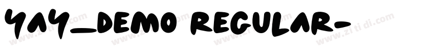Yay_Demo Regular字体转换